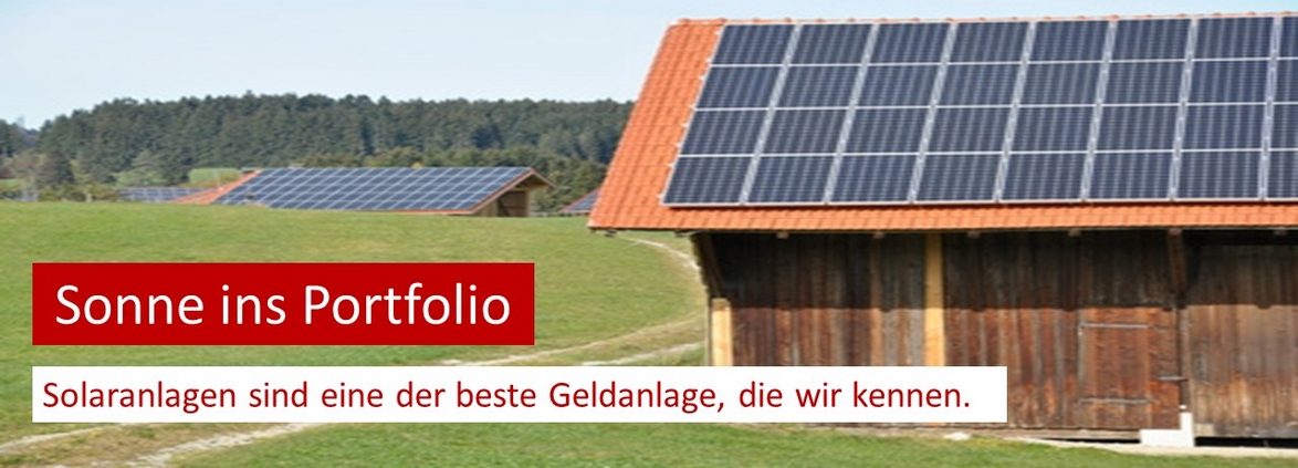 Solaranlagen sind eine der besten Geldanlagen, die wir kennen